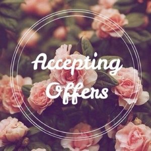 MAKE ME AN OFFER:)